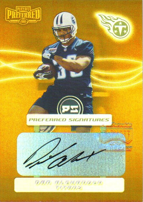 2001 Playoff Preferred Signatures Bronze #18 Dan Alexander