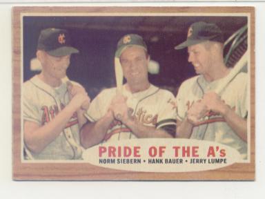 1962 Topps #127 Pride of A's/Norm Siebern/Hank Bauer MG/Jerry Lumpe