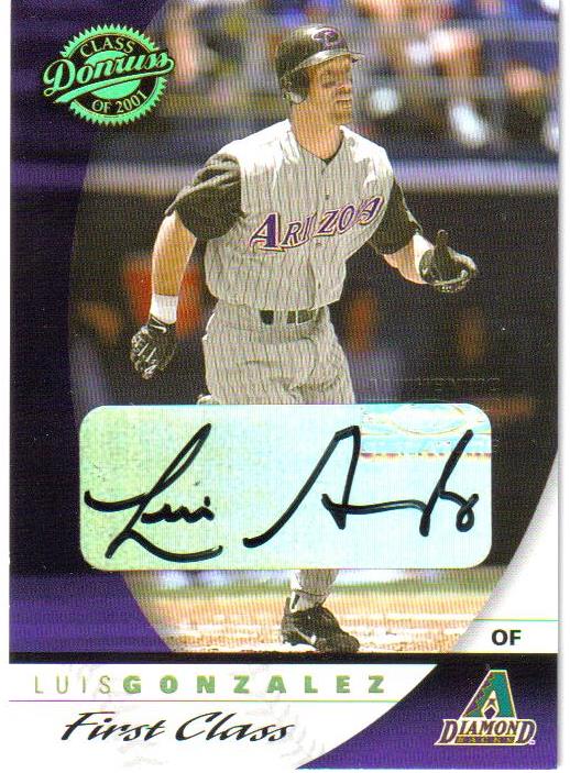 2001 Donruss Class of 2001 First Class Autographs #14 Luis Gonzalez/25