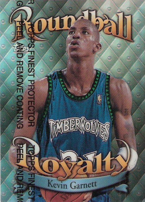 1998-99 Topps Roundball Royalty Refractors #R2 Kevin Garnett