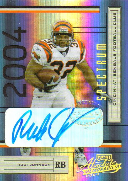 2004 Absolute Memorabilia Signature Spectrum #31 Rudi Johnson/300