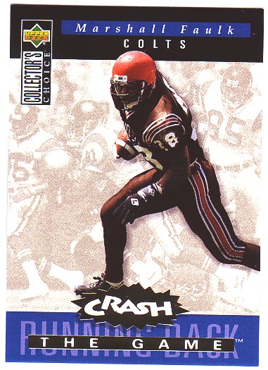 1994 Collector's Choice Crash the Game Gold Redemption #C11 Marshall Faulk