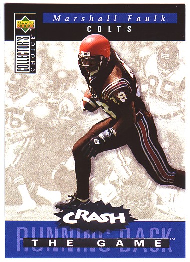 1994 Collector's Choice Crash the Game Silver Redemption #C11 Marshall Faulk