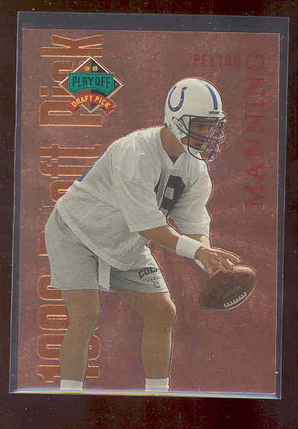 1998 Playoff Prestige Draft Picks Bronze #1 Peyton Manning