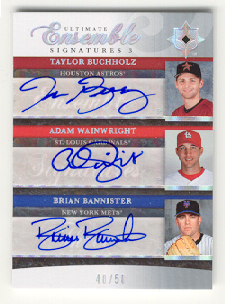 2006 Ultimate Collection Ensemble Signatures Triple #BBW Taylor Buchholz/Adam Wainwright/Brian Bannister
