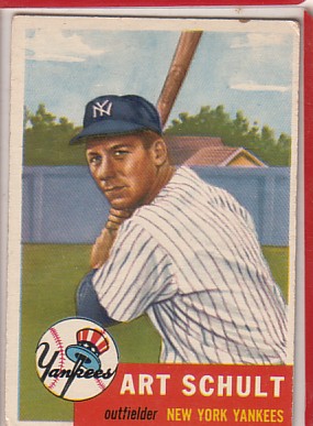 1953 Topps #167 Art Schult RC