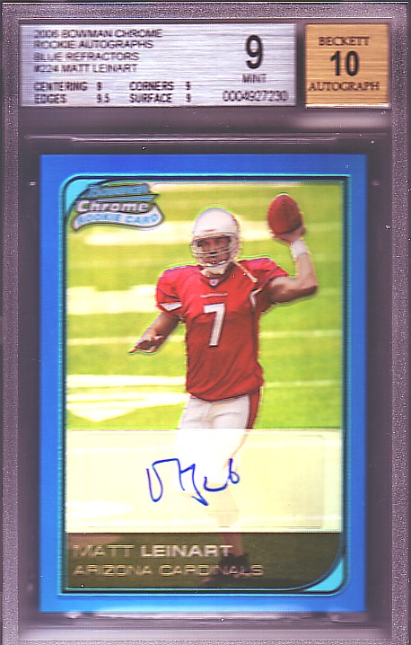 2006 Bowman Chrome Rookie Autographs Blue Refractors #224 Matt Leinart RC ROOKIE #54/75 AUTOGRAPH AUTO BGS-9.0 MINT
