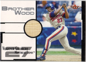 2001 Fleer Premium Brother Wood #BW1 Vladimir Guerrero