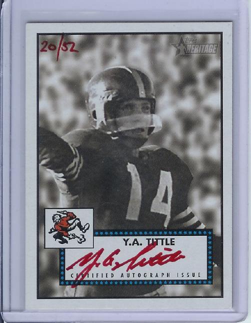 2006 Topps Heritage Real One Autographs Special Edition #ROAYA Y.A. Tittle