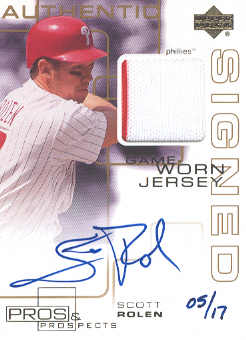 2000 Upper Deck Pros and Prospects Game Jersey Autograph Gold #SR Scott Rolen/17