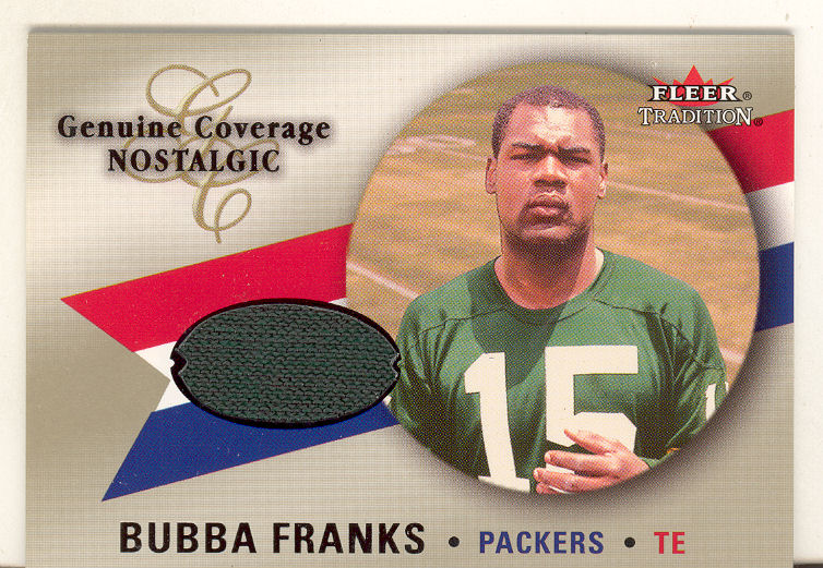 2000 Fleer Tradition Genuine Coverage Nostalgic #5 Bubba Franks