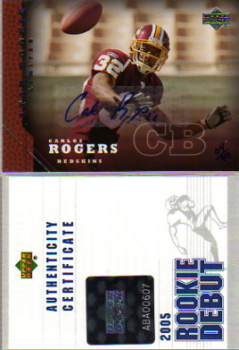 2005 Upper Deck Rookie Predictor Autographs #224 Carlos Rogers/40