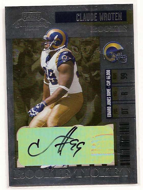 2006 Playoff Contenders #241 Claude Wroten AU/306* RC
