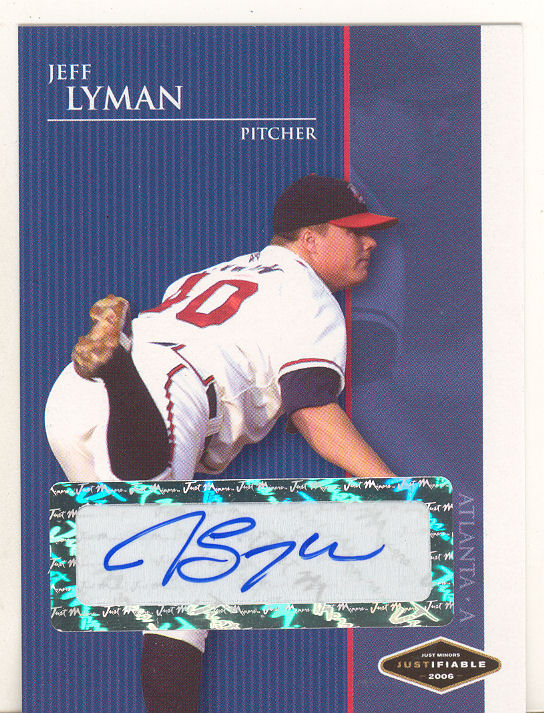 2006 Justifiable Autographs #24 Jeff Lyman/775*