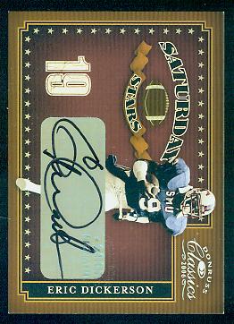 2006 Donruss Classics Saturday Stars Autographs #23 Eric Dickerson/10