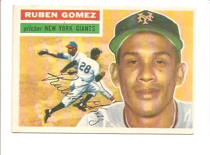 1956 Topps #9A Ruben Gomez GB