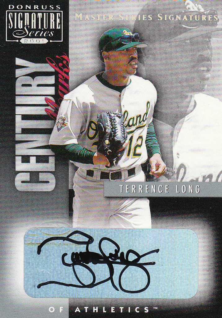2001 Donruss Signature Century Marks Masters Series #29 Terrence Long