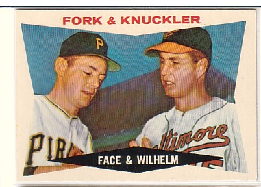 1960 Topps #115 Fork and Knuckler/Roy Face/Hoyt Wilhelm