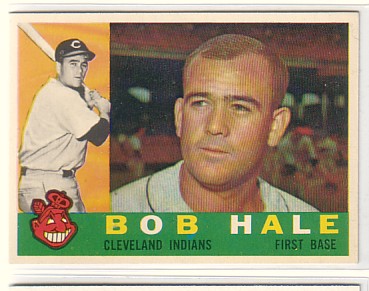 1960 Topps #309 Bob Hale