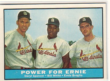 1961 Topps #451 Power for Ernie/Daryl Spencer/Bill White/Ernie Broglio