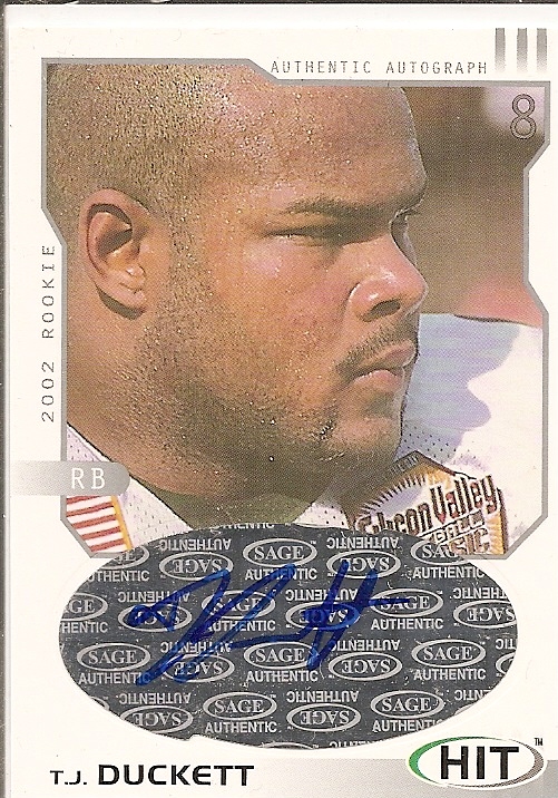 2002 SAGE HIT Autographs Silver #H18 T.J. Duckett
