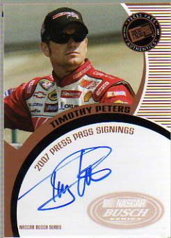 2007 Press Pass Signings #56 Timothy Peters NBS S/T