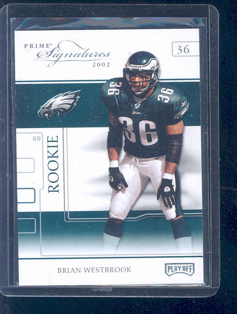 2002 Playoff Prime Signatures #82 Brian Westbrook RC