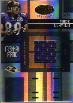 2005 Leaf Certified Materials #217 Mark Clayton JSY/499 RC