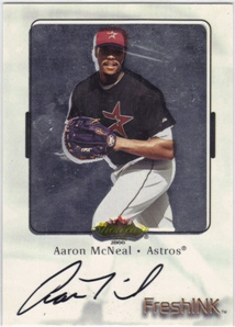 2000 Fleer Showcase Fresh Ink #26 Aaron McNeal