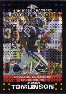 2007 Topps Chrome Xfractors #TC151 LaDainian Tomlinson LL