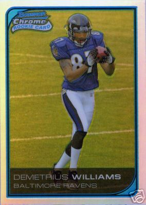 2006 Bowman Chrome Refractors #265 Demetrius Williams