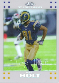 2007 Topps Chrome White Refractors #TC30 Torry Holt