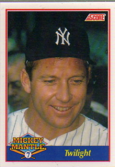 1991 Score Mantle #7 Mickey Mantle/Twilight