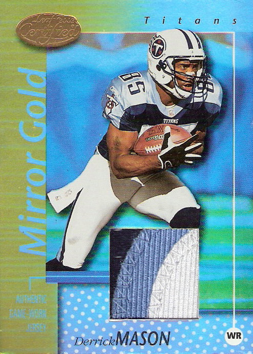 2002 Leaf Certified Mirror Gold Materials #97 Derrick Mason