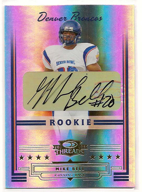 2006 Donruss Threads Rookie Autographs #164 Mike Bell