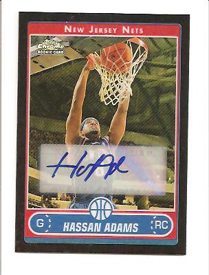 2006-07 Topps Chrome Autographs Refractors Black #203 Hassan Adams F