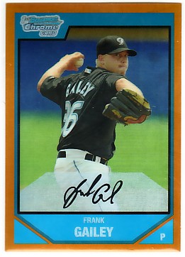 2007 Bowman Chrome Draft Draft Picks Gold Refractors #BDPP39 Frank Gailey
