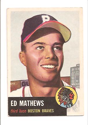 1953 Topps #37 Eddie Mathews DP
