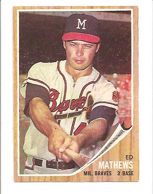 1962 Topps #30 Eddie Mathews