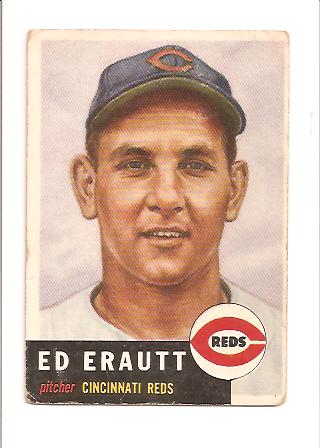 1953 Topps #226 Ed Erautt