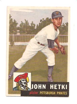 1953 Topps #235 John Hetki DP RC