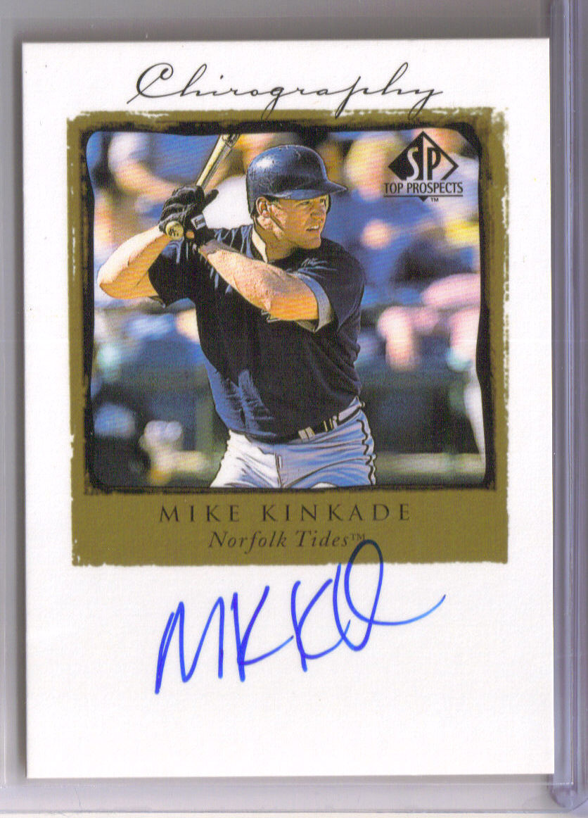 1999 SP Authentic Chirography #MK Mike Kinkade front image