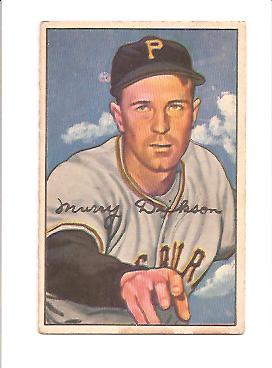 1952 Bowman #59 Murry Dickson