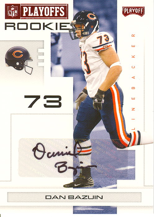 2007 Playoff NFL Playoffs Signatures Red #175 Dan Bazuin/100