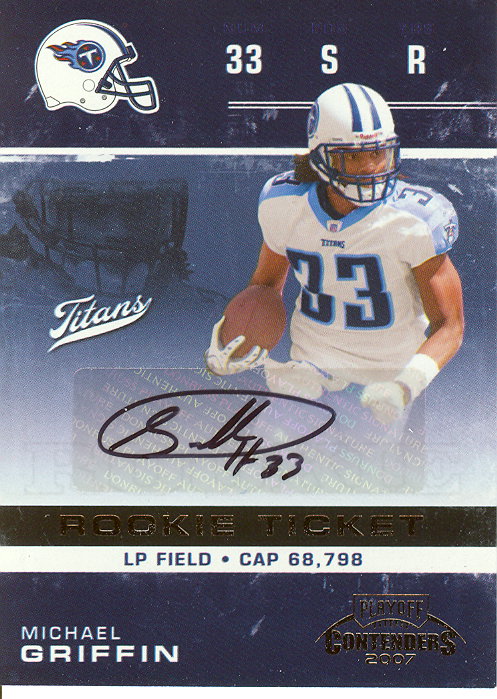 2007 Playoff Contenders #201 Michael Griffin AU RC