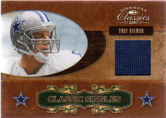 2007 Donruss Classics Classic Singles Jerseys #26 Troy Aikman/250