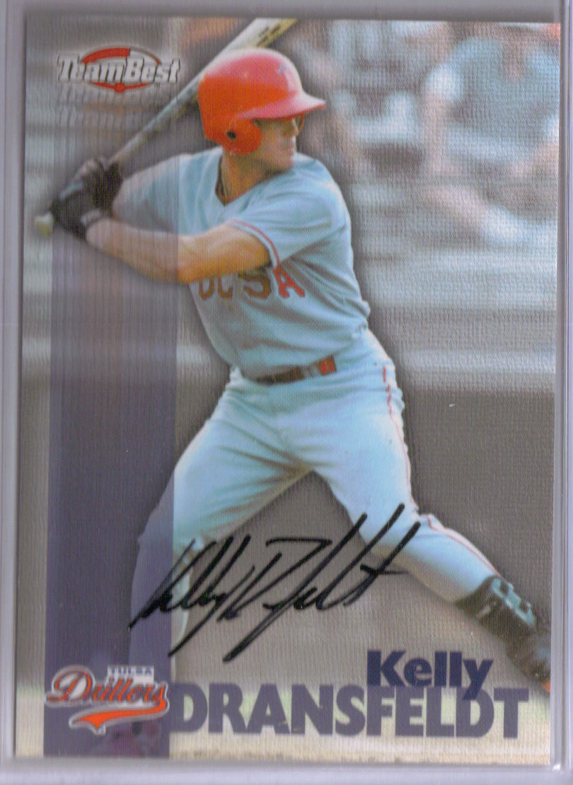 1999 Team Best Autographs #13 Kelly Dransfeldt TP front image