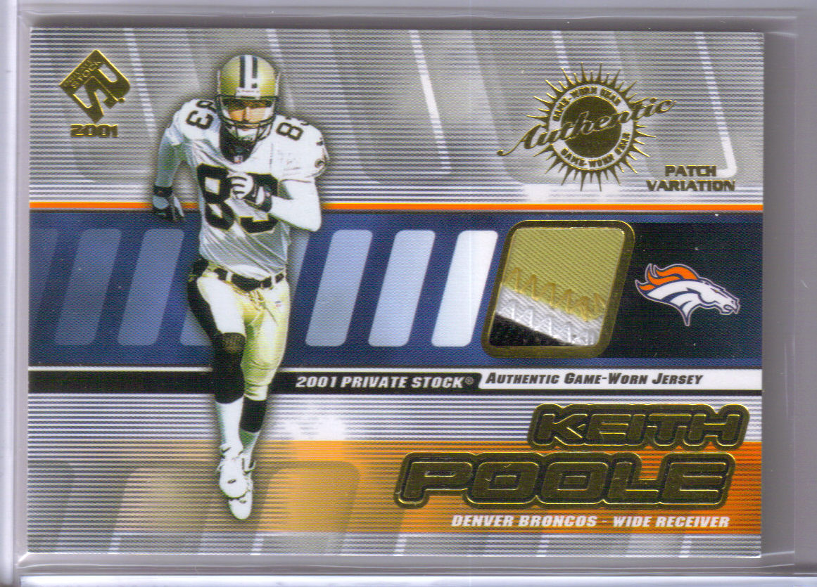 2001 Private Stock Game Worn Gear Patch #53 Keith Poole/350 front image