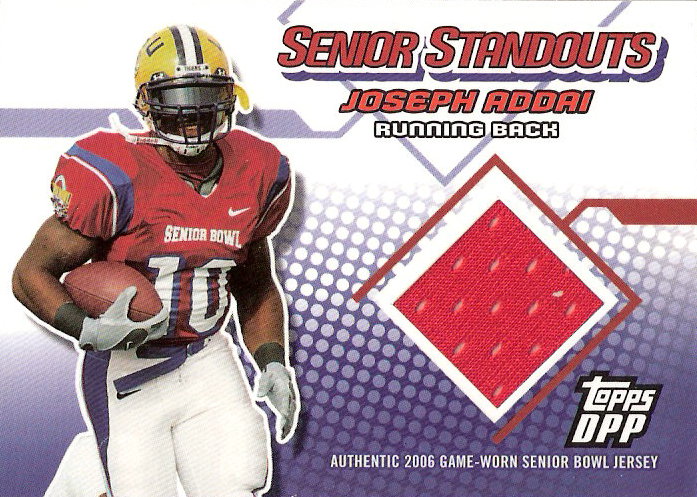 2006 Topps Draft Picks and Prospects Senior Standout Jersey #SSJA Joseph Addai A