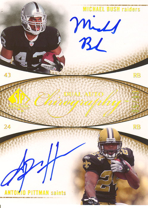 2007 SP Authentic Chirography Duals #PB Michael Bush/Antonio Pittman